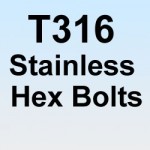 Type 316 Stainless Hex Head Bolts